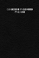 Quaderno password italiano: Taccuino per indirizzi web, username e password (French Edition) 1676752285 Book Cover