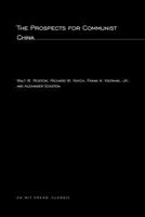 The Prospects for Communist China 1017213844 Book Cover