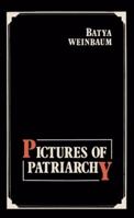 Pictures of Patriarchy 0896081613 Book Cover