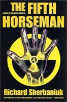 The Fifth Horseman: A Novel of Biological Disaster 0812570901 Book Cover