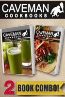 Paleo Green Smoothie Recipes and Paleo Mexican Recipes: 2 Book Combo 1502423251 Book Cover