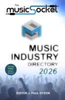The MusicSocket Music Industry Directory 2026 190993559X Book Cover