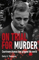 On Trial for Murder 0241691834 Book Cover