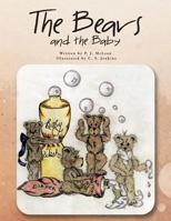 The Bears and the Baby 1466913355 Book Cover