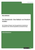 Der Handschuh - Eine Ballade von Friedrich Schiller: Die Gedanken Delorges' nach dem geforderten Liebesbeweis Kunigundes: Eine szenisch-empathische Auseinandersetzung 3656331162 Book Cover