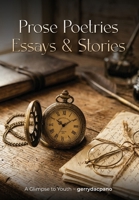 Prose, Poetries, Essays & Stories: A father-son activity book B0H6H3XXSV Book Cover
