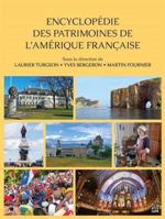 ENCYCLOPEDIE DES PATRIMOINES DE LAAMERIQUE FRANCAISE 2766305718 Book Cover