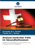 Analyse konkreter Fälle im Gesundheitswesen (German Edition) 6207742257 Book Cover