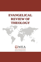 Evangelical Review of Theology, Volume 45, Number 1, February 2021 1725297787 Book Cover