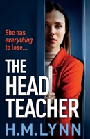 The Head Teacher 1836037619 Book Cover