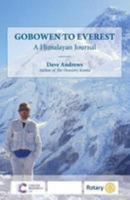 Gobowen to Everest: A Himalayan Journal 099329751X Book Cover