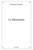 La Silencieuse (French Edition) 2414385561 Book Cover