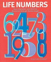 Life Numbers: Your Character and Destiny Revealed Through Numerology 0600609693 Book Cover