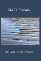 Sixty Poems B08BWFVZHR Book Cover