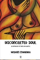 Disconcerted Soul 177702613X Book Cover
