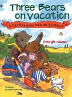 Three Bears on Vacation 0769631541 Book Cover
