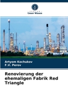 Renovierung der ehemaligen Fabrik Red Triangle 6204071645 Book Cover