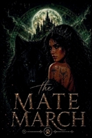 The Mate March B0GZ8ZGSGW Book Cover