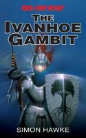 The Ivanhoe Gambit 0441377629 Book Cover