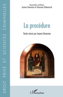 La procédure (Droit Privé Et Sciences Criminelles) (French Edition) 2343154600 Book Cover