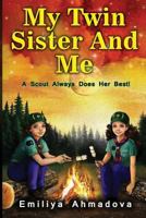 My Twin Sister And Me 0998686727 Book Cover