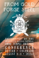 From Gold Forge Steel: Proceedings of the Fourteenth Biennial National Ordo Templi Orientis Conference B0FGTQ4M6M Book Cover