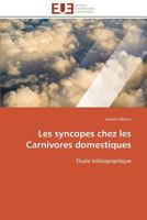 Les Syncopes Chez Les Carnivores Domestiques 3841793940 Book Cover