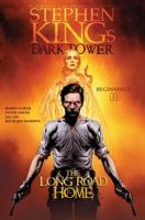 The Dark Tower: The Long Road Home