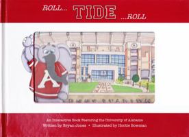 Roll Tide Roll 0983621195 Book Cover