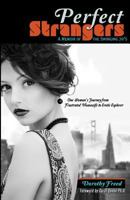 Perfect Strangers: A Memoir of the Swinging 70's 0692113088 Book Cover