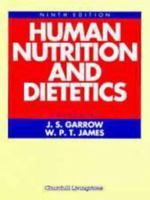 Human Nutrition and Dietetics 0443041210 Book Cover