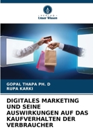 Digitales Marketing Und Seine Auswirkungen Auf Das Kaufverhalten Der Verbraucher 6207321391 Book Cover