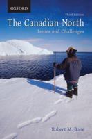 The Canadian North: Issues and Challenges 019901941X Book Cover
