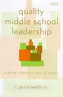 Quality Middle School Leadership 0810842920 Book Cover