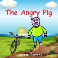 The angry pig B0C2SG68F4 Book Cover