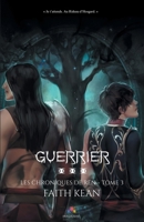 Guerrier: Les chroniques de Ren, T3 (French Edition) 2375741803 Book Cover