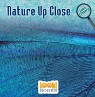 Nature Up Close 1634406702 Book Cover