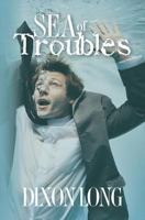 Sea of Troubles 1491257504 Book Cover