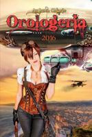 Orologeria (2016): (versione Editata 2016) 1537322435 Book Cover