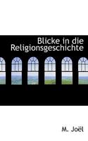 Blicke in Die Religionsgeschichte 1117710742 Book Cover