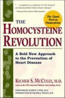 The Homocysteine Revolution 0879839759 Book Cover
