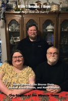 While I Breathe, I Hope: A Family's Battle with Covid-19: the Stories of Miracle Three B0BV2K9X9H Book Cover