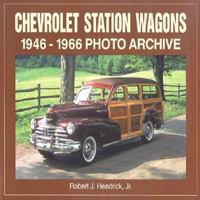 Chevrolet Station Wagons, 1946-1966: Photo Archive 1583880690 Book Cover