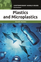 Plastics and Microplastics: A Reference Handbook 1440875391 Book Cover