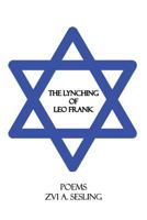 The Lynching of Leo Frank 1945917172 Book Cover