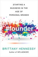 Founder: Starting an Online Business in the Age of Personal Brands 0806541342 Book Cover