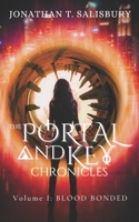 Blood Bonded: The Portal and Key Chronicles, Volume I B0CCCQZCRT Book Cover