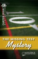 Missing Test Mystery (Walker High Mysteries) 161651566X Book Cover
