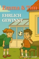 Ehrlich gewinnt (Emma & Tim) (German Edition) B0FL722G4W Book Cover