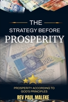 The Strategy Before Prosperity 1834925908 Book Cover